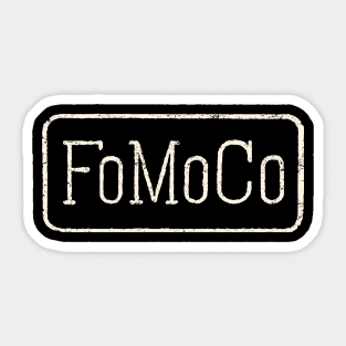 FoMoCo 3 by Buck Tee Sticker